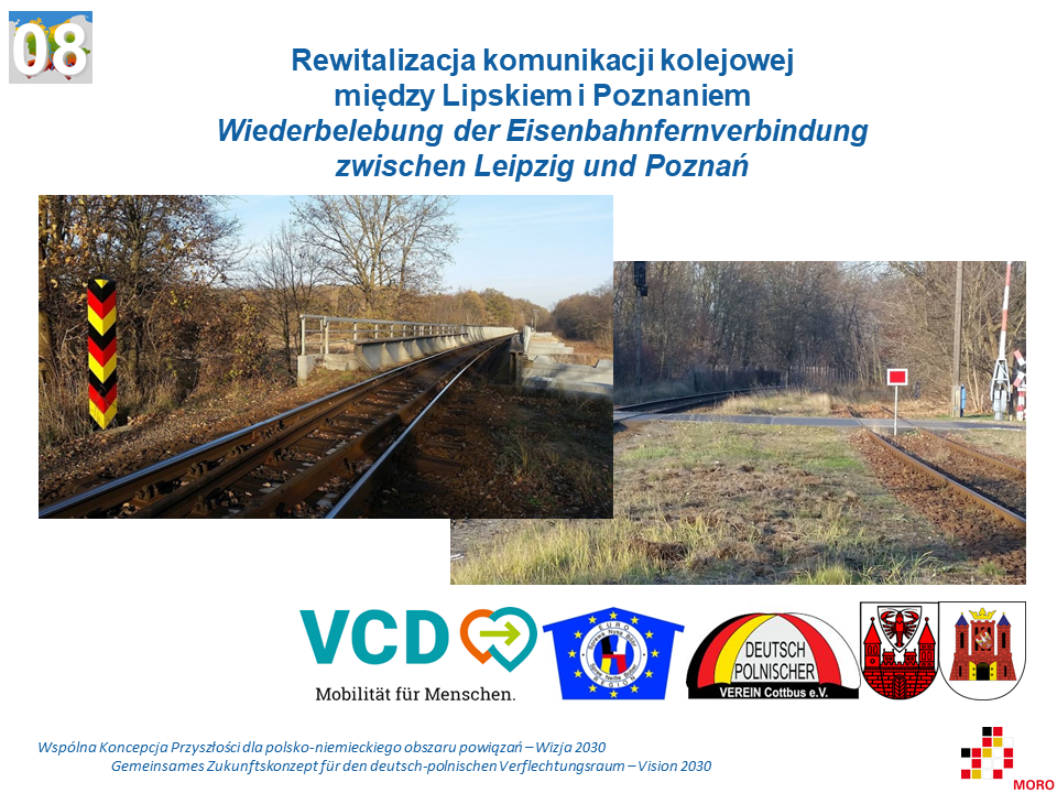 Rewitalizacja komunikacji kolejowej między Lipskiem i Poznaniem / Wiederbelebung der Eisenbahnfernverbindung zwischen Leipzig und Poznań