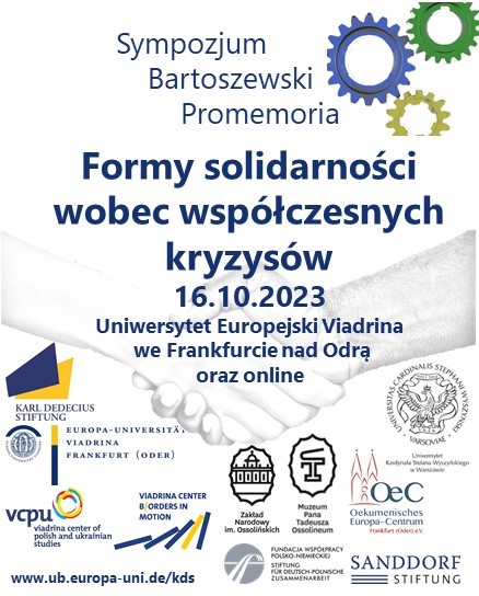 Deutsch-polnisches Symposium Bartoszewski Promemoria 3: Formen der Solidarität in Krisen der Gegenwart / Polsko-niemieckie Sympozjum Bartoszewski Promemoria 3: Formy solidarności wobec współczesnych kryzysów